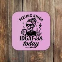 Feeling Kinda IDGAF-ish Today Skeleton Lady Coffee Lover Coaster thumb 0