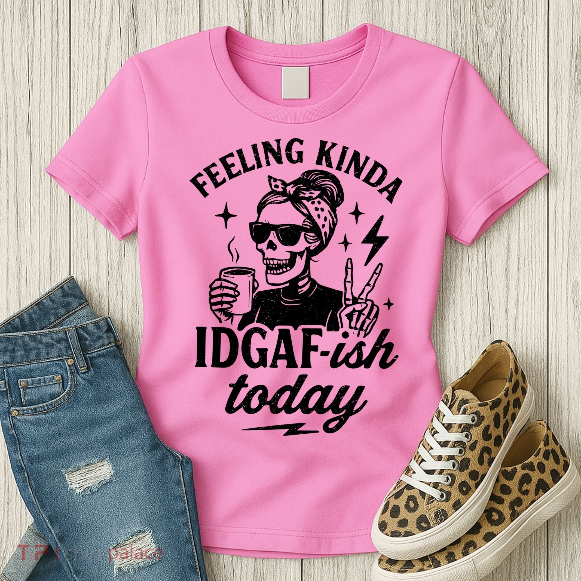 Feeling Kinda IDGAF-ish Today Skeleton Lady Coffee Lover Women's T-Shirt