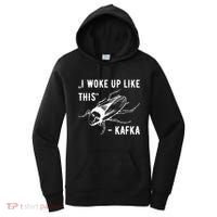 Franz Kafka I Woke Up Like This Vermin Transformation Women's Hoodie thumb 0