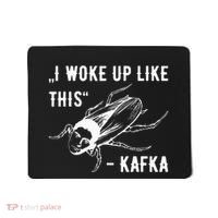 Franz Kafka I Woke Up Like This Vermin Transformation Mousepad thumb 0