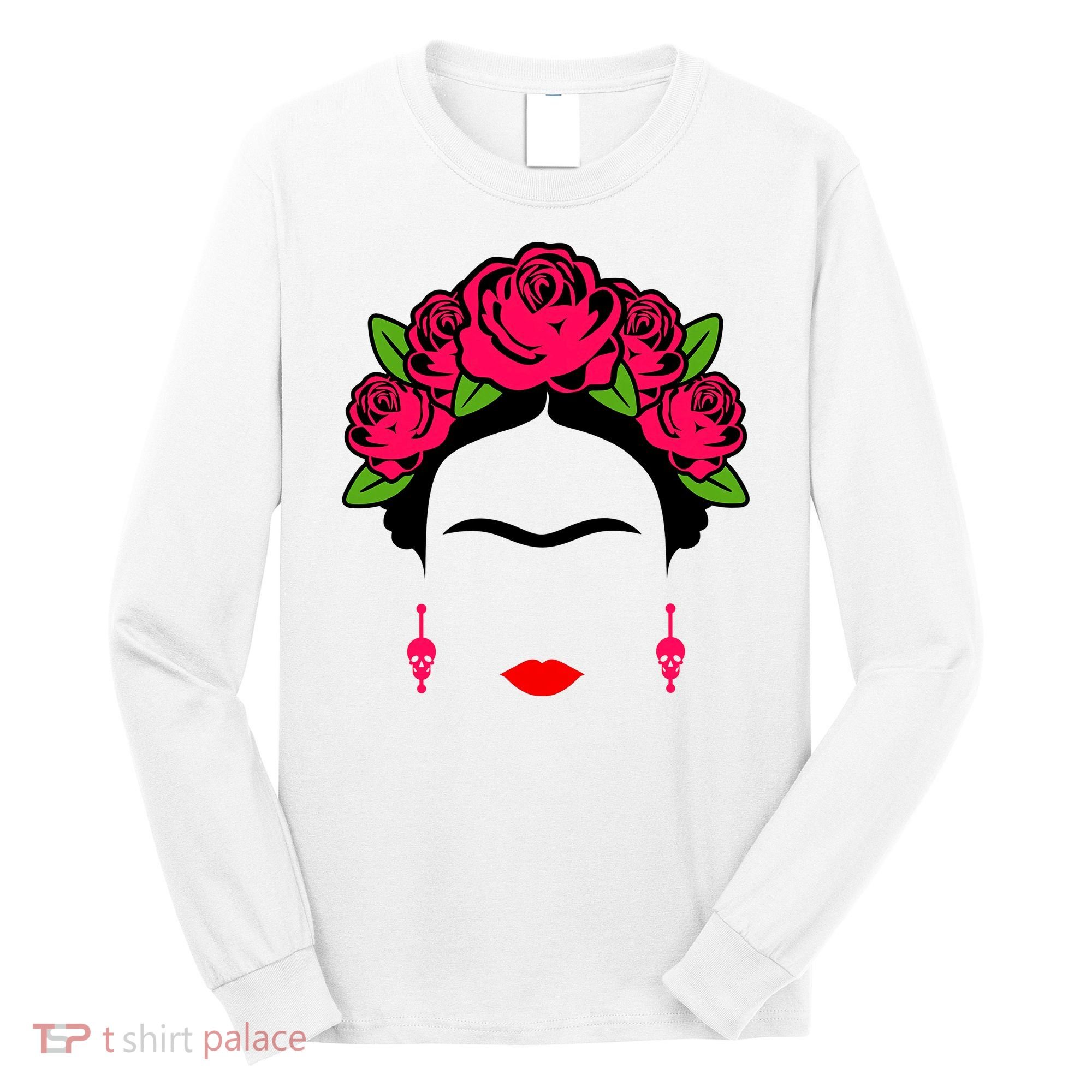 Frida Kahlo Mexico Artist Lover Flower Skull Long Sleeve Shirt