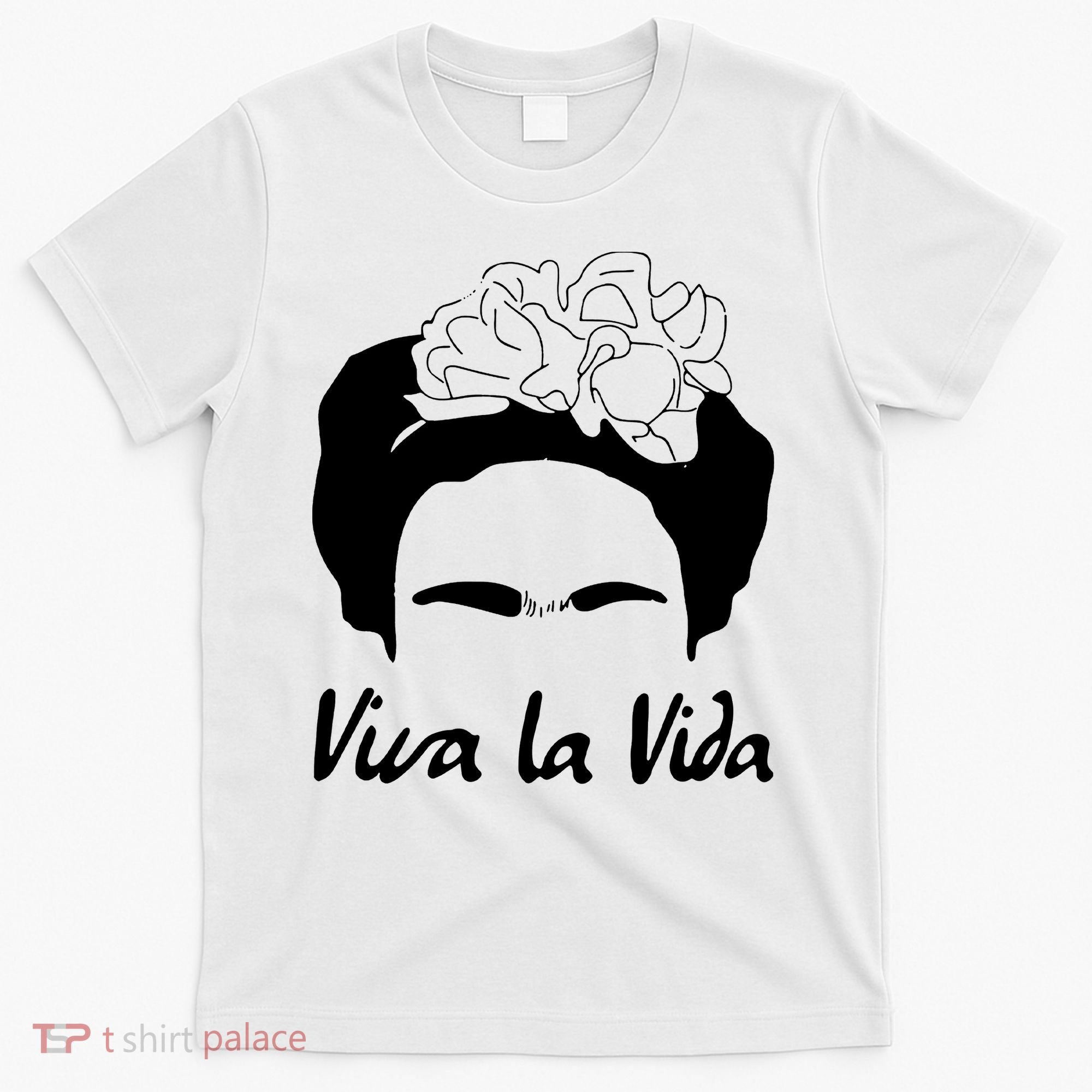 Frida Kahlo Mexico Artist Lover Viva La Vida T-Shirt