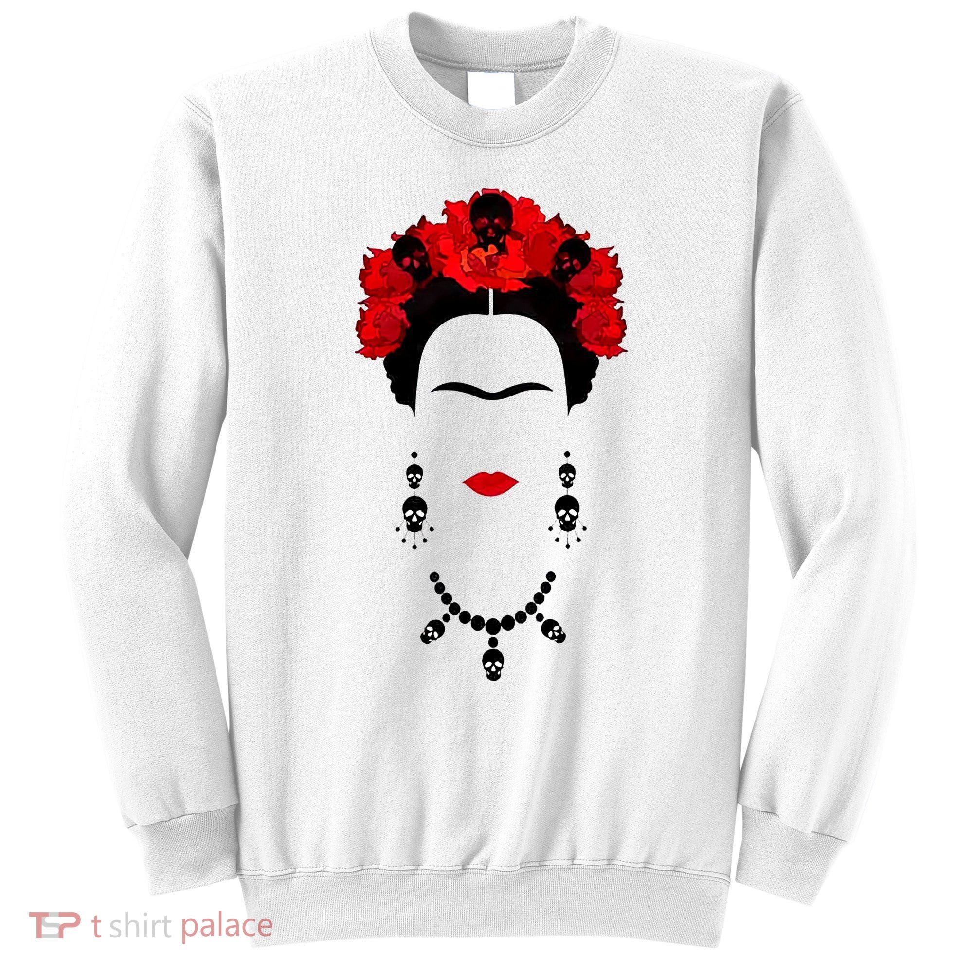 Frida Kahlo Mexico Artist Lover Flower Skull Sweatshirt