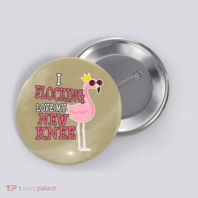 Funny Knee Replacement Surgery Get Well Button