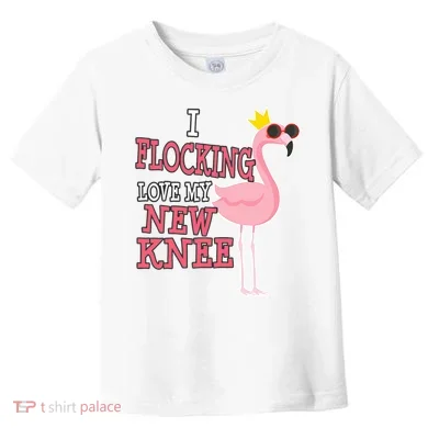 Funny Knee Replacement Surgery Get Well Toddler T-Shirt