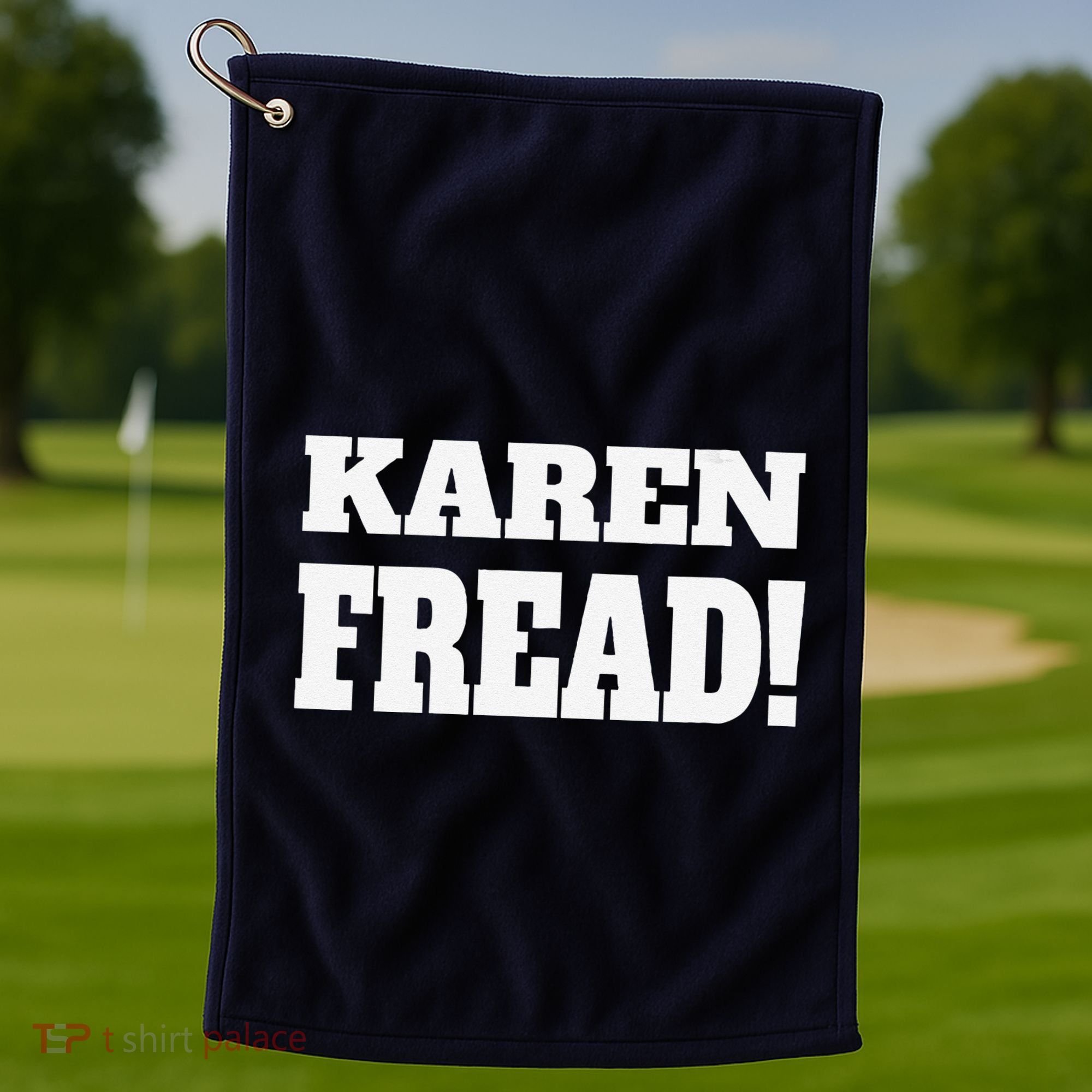 Free Karen Read Fread Karen Read Golf Towel