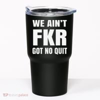 Free Karen Read We AinT Got No Quit Karen Read Tumbler thumb 0
