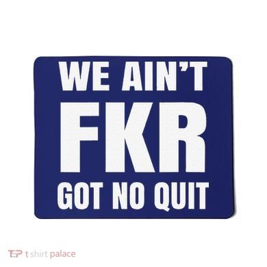 Free Karen Read We AinT Got No Quit Karen Read Mousepad