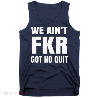Free Karen Read We AinT Got No Quit Karen Read Tank Top