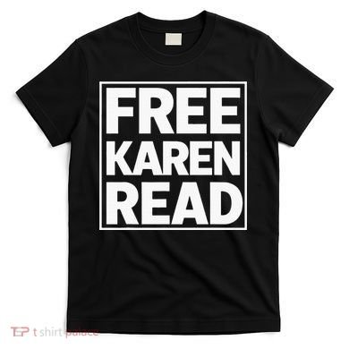 Free Karen Read T-Shirt