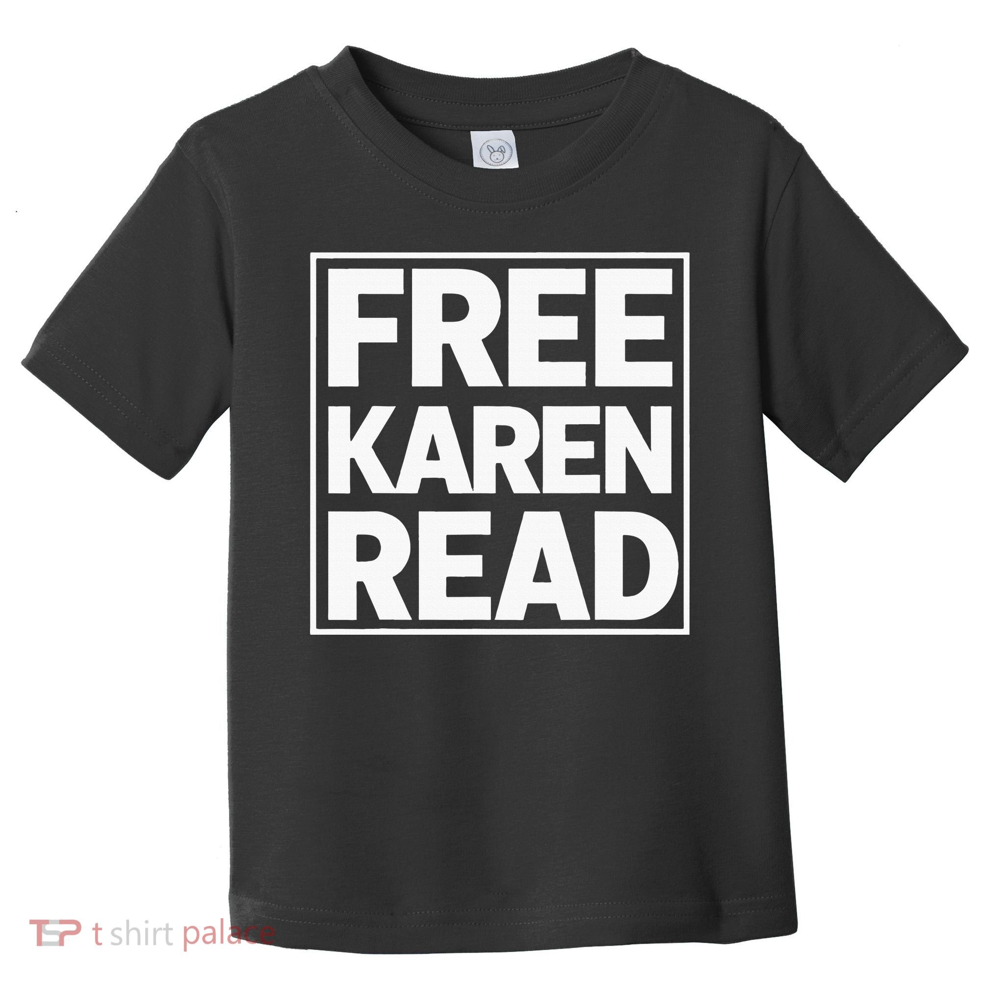 Free Karen Read Toddler T-Shirt