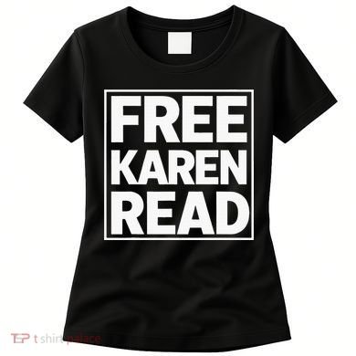 Free Karen Read Women's T-Shirt