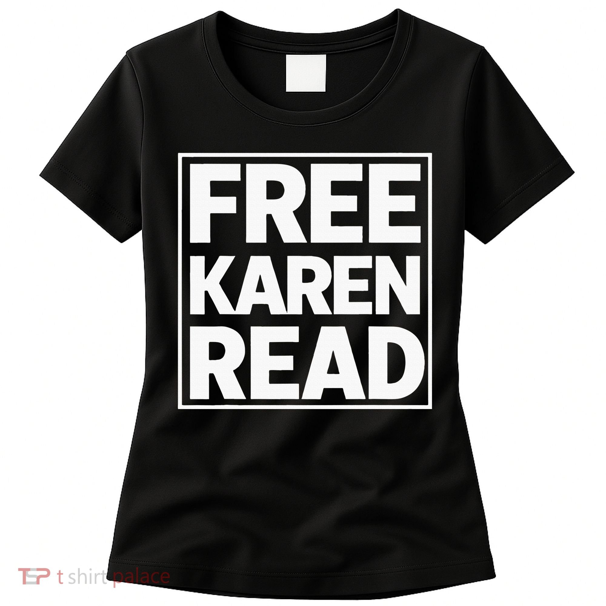 Free Karen Read Women's T-Shirt