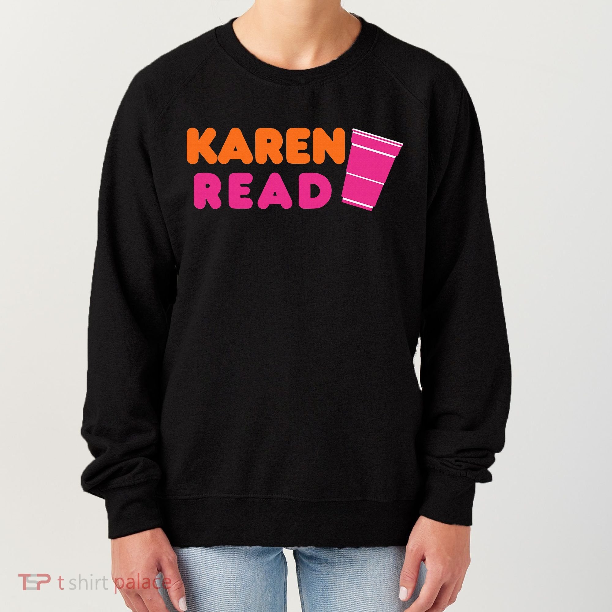 Free Karen Read Women's Sweatshirt