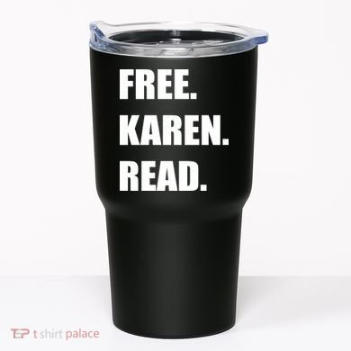 Free Karen Read Tumbler