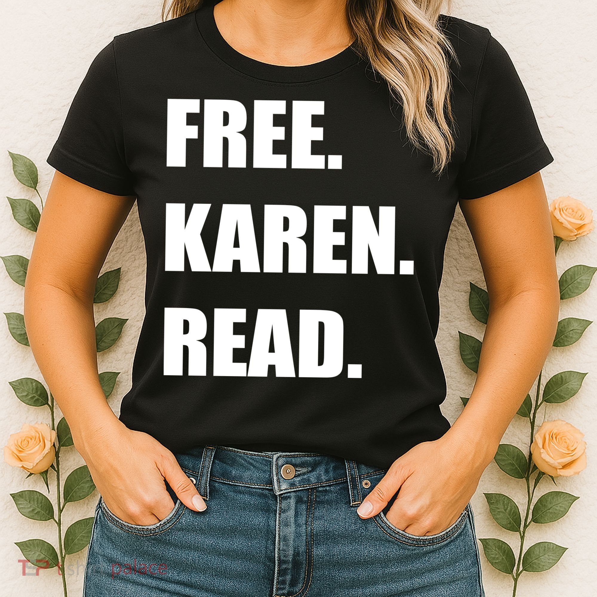 Free Karen Read Women's T-Shirt