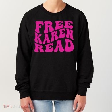 Free Karen Read Women's Sweatshirt
