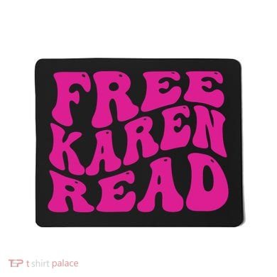 Free Karen Read Mousepad