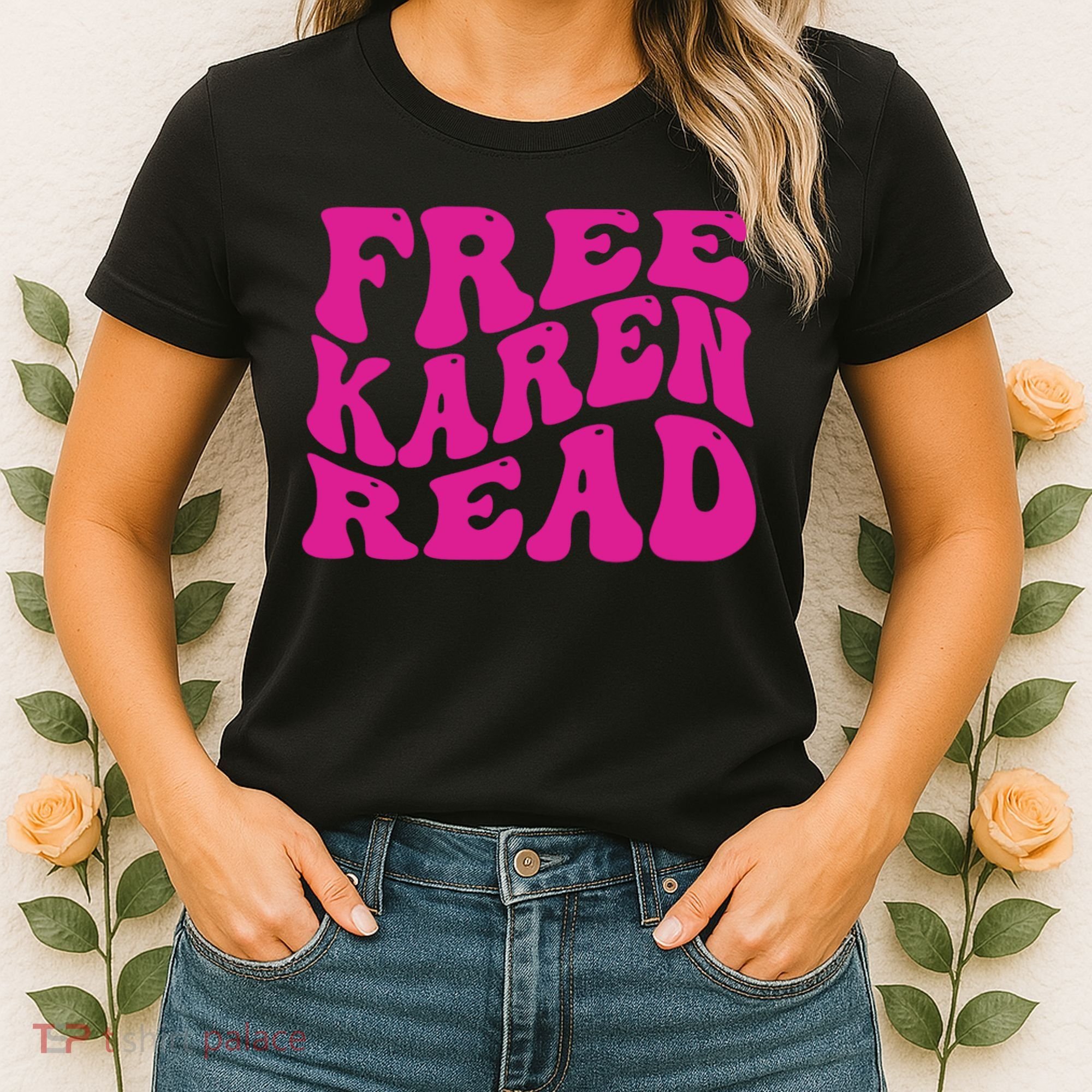 Free Karen Read Women's T-Shirt