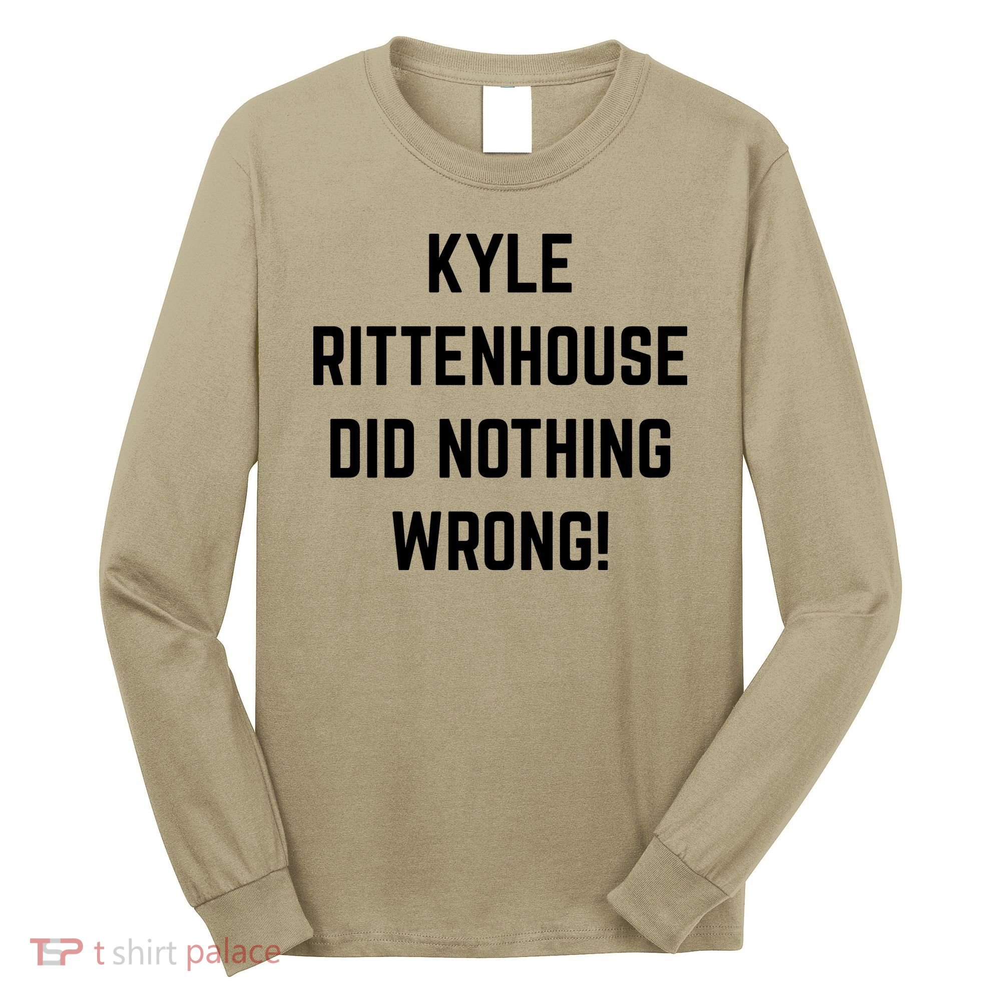 Free Kyle Rittenhouse Kyle Rittenhouse Did Nothing Wrong Long Sleeve Shirt