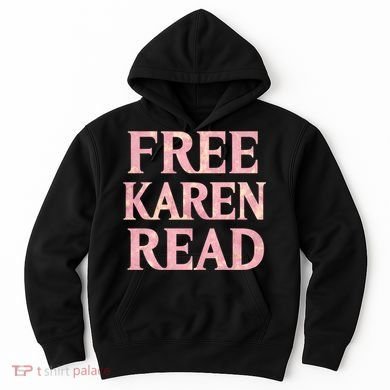 Free Karen Read Support Karen Read Hoodie