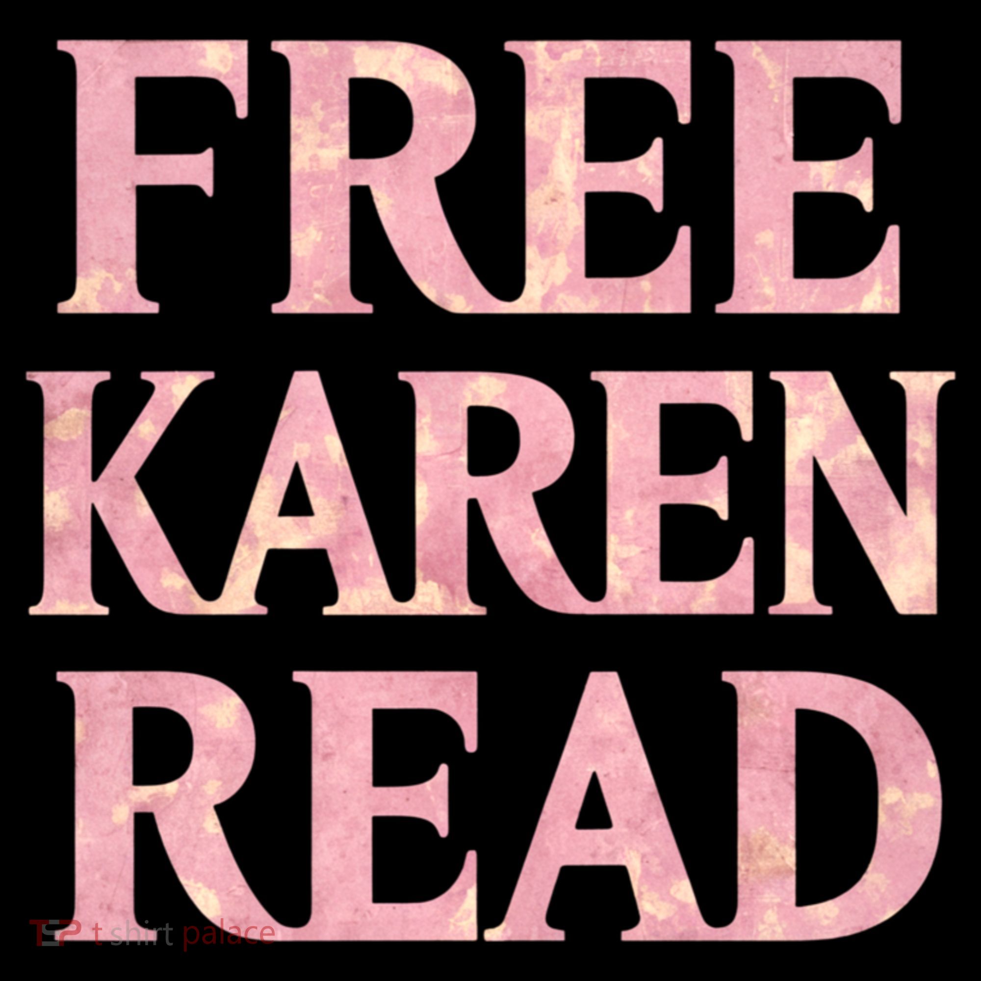 Free Karen Read Support Karen Read Long Sleeve Shirt
