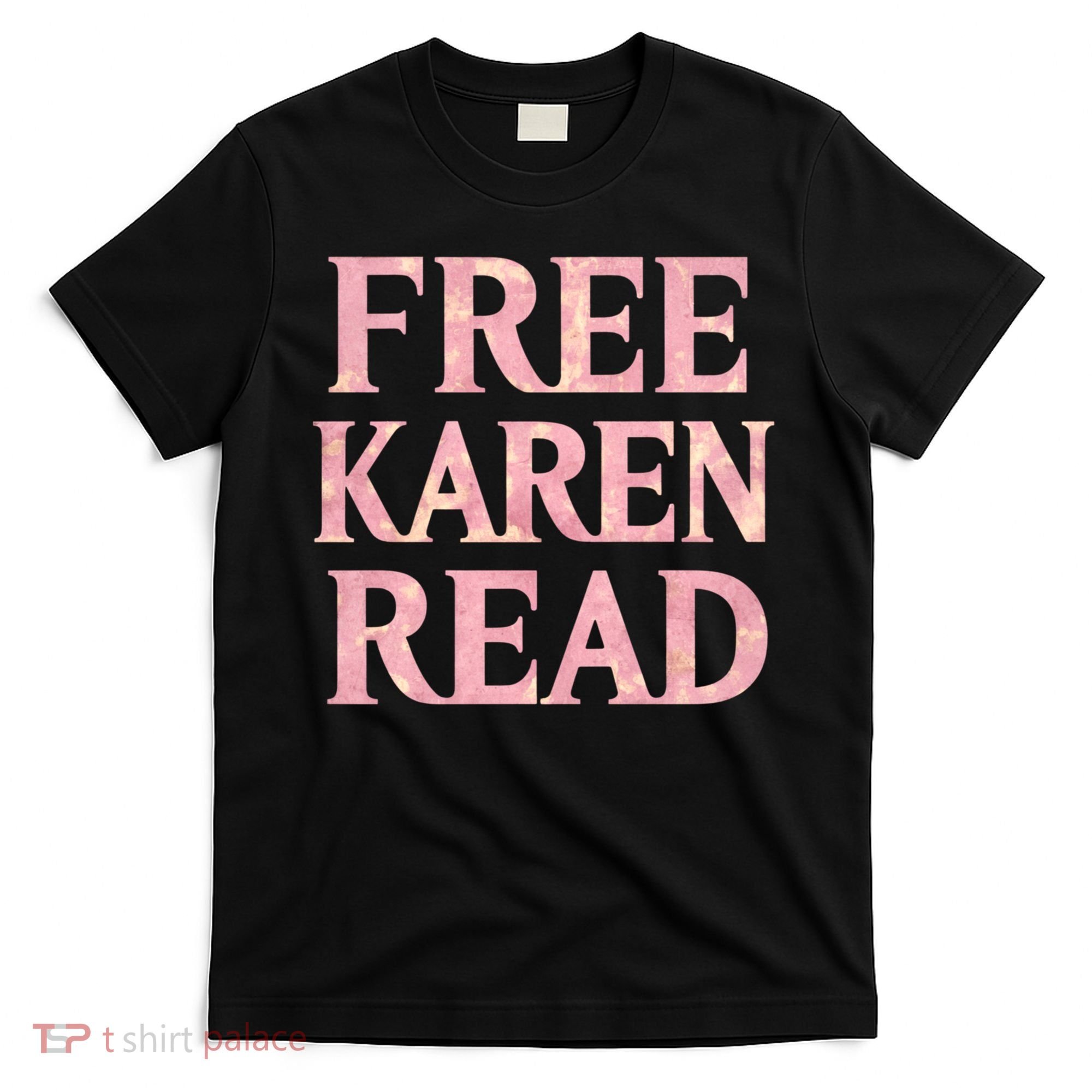 Free Karen Read Support Karen Read T-Shirt