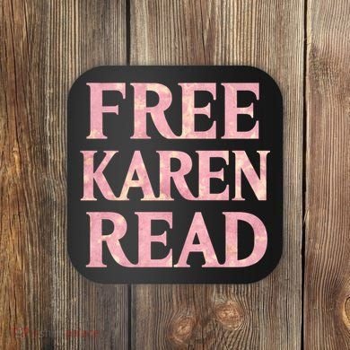 Free Karen Read Support Karen Read Coaster