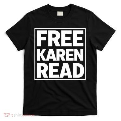 Free Karen Read T-Shirt