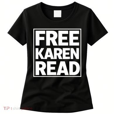 Free Karen Read Women's T-Shirt