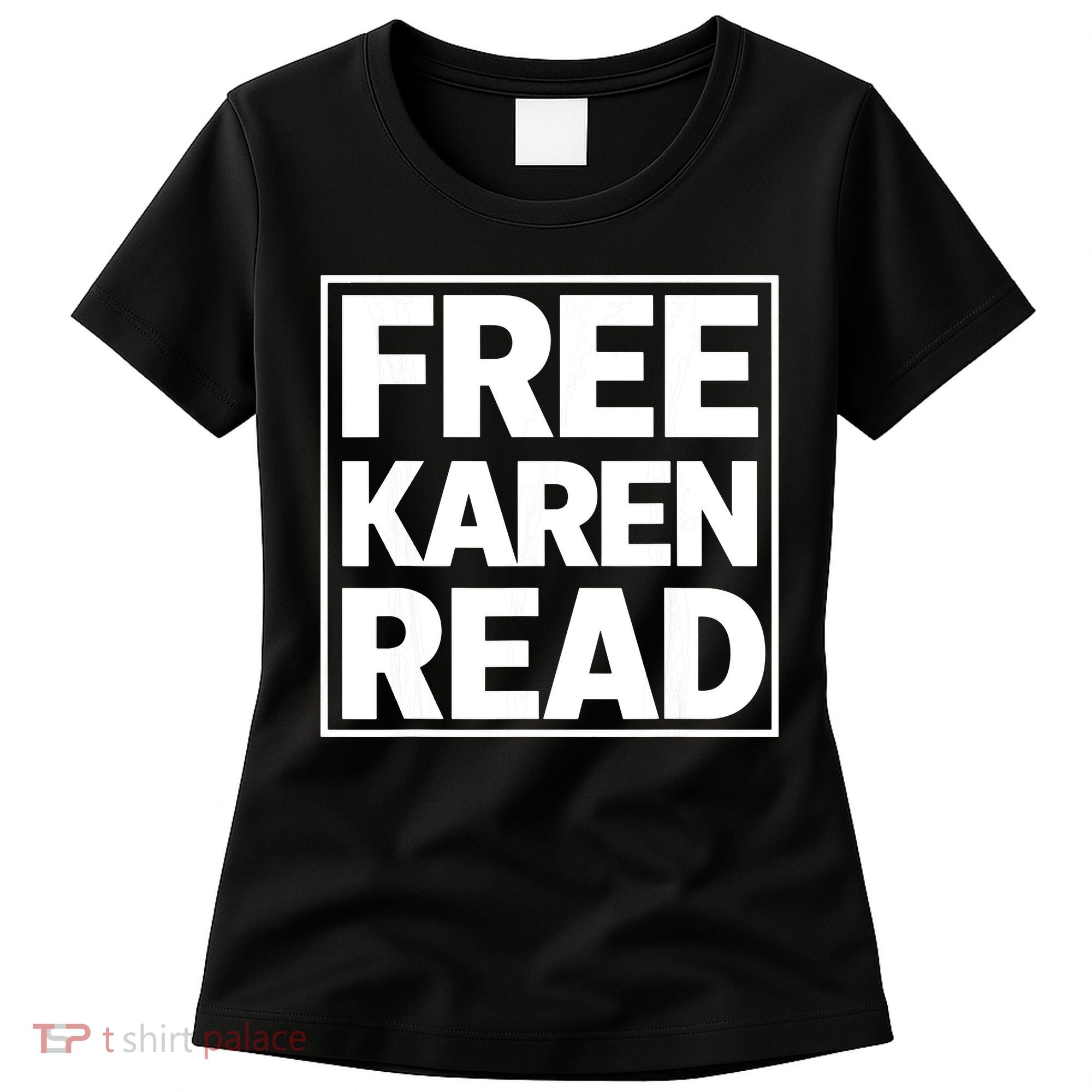 Free Karen Read Women's T-Shirt