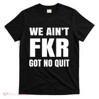 Free Karen Read We AinT Got No Quit Karen Read T-Shirt thumb 0