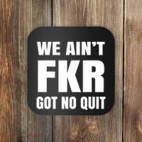 Free Karen Read We AinT Got No Quit Karen Read Coaster thumb 0