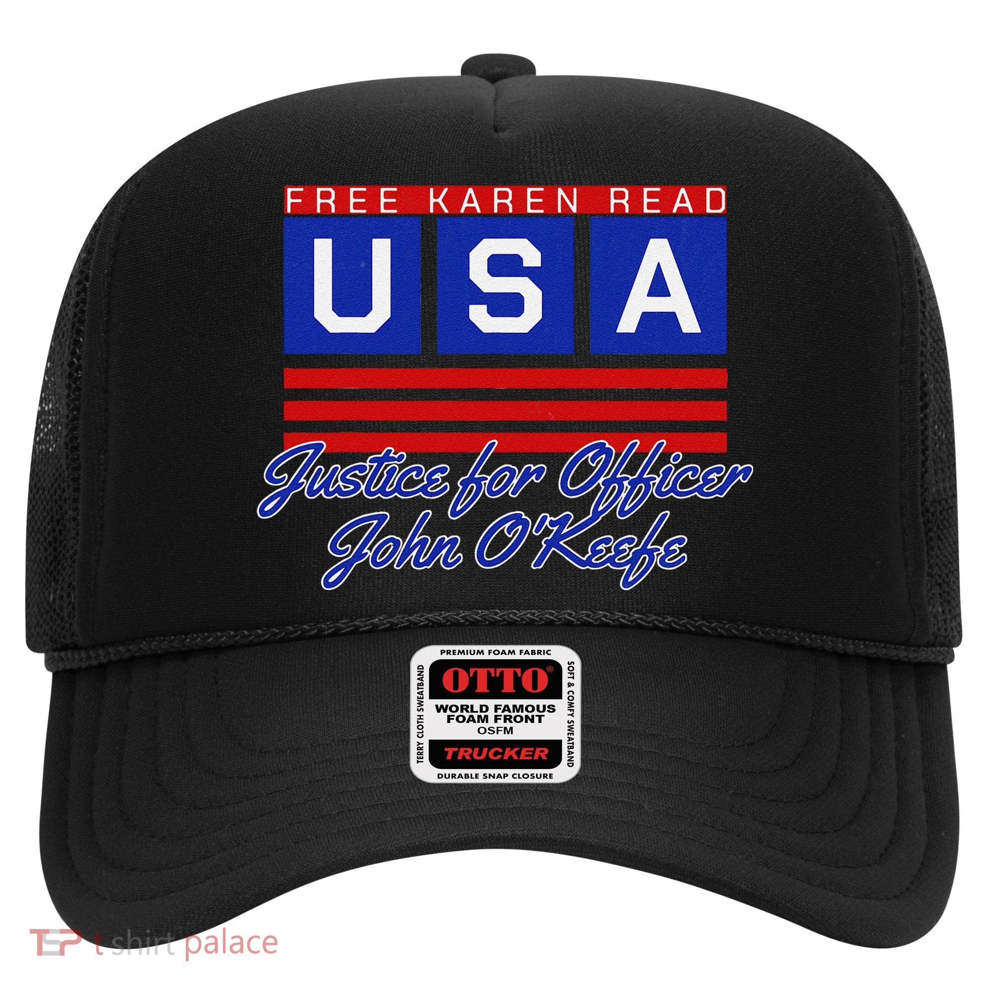 Free Karen Read Justice For Officer John OKeefe Usa America Hat