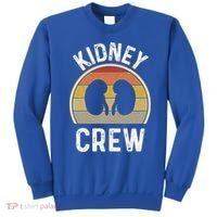 Funny Kidney Stuff Nephrology Nurse Team Renal Dialysis Tech Funny Gift Sweatshirt thumb 0
