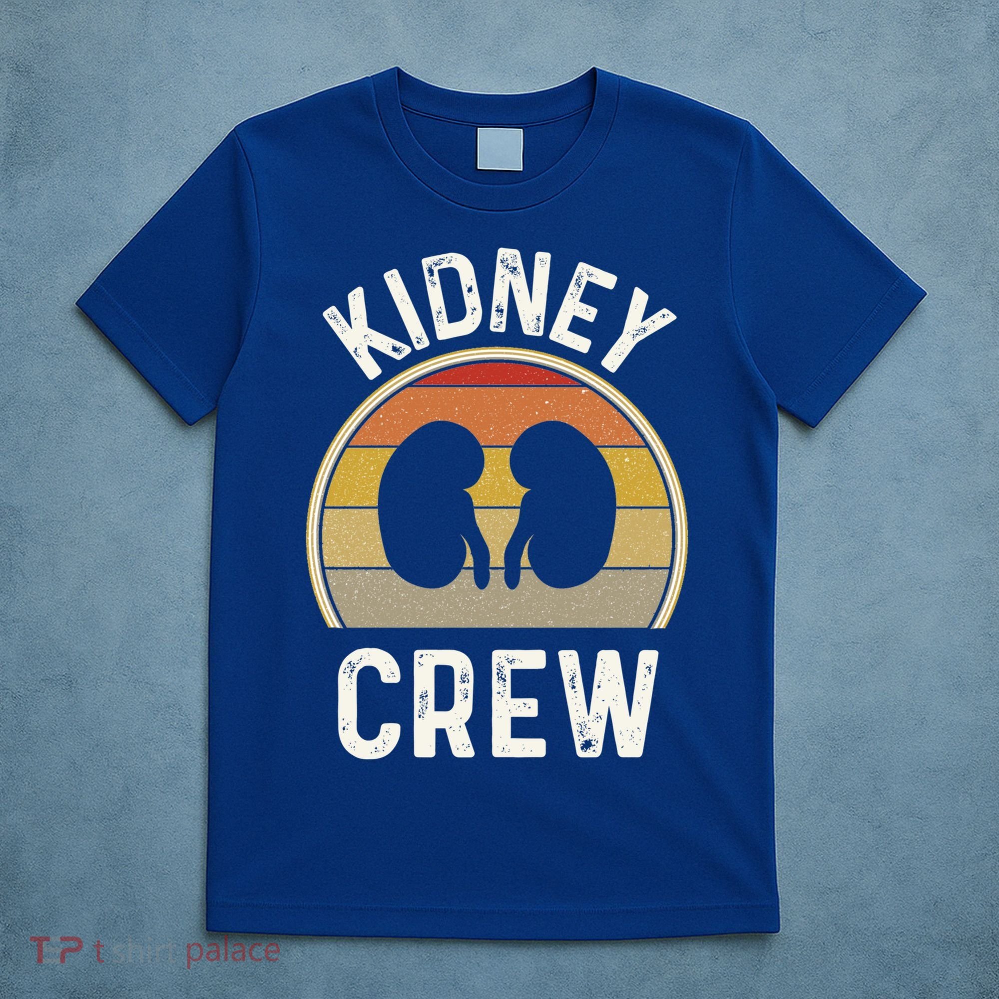 Funny Kidney Stuff Nephrology Nurse Team Renal Dialysis Tech Funny Gift T-Shirt