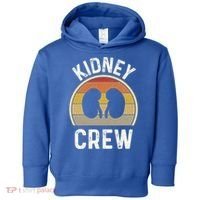 Funny Kidney Stuff Nephrology Nurse Team Renal Dialysis Tech Funny Gift Toddler Hoodie thumb 0