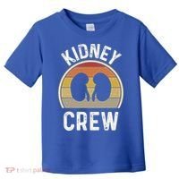 Funny Kidney Stuff Nephrology Nurse Team Renal Dialysis Tech Funny Gift Toddler T-Shirt thumb 0
