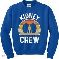 Funny Kidney Stuff Nephrology Nurse Team Renal Dialysis Tech Funny Gift Kids Sweatshirt thumb 0