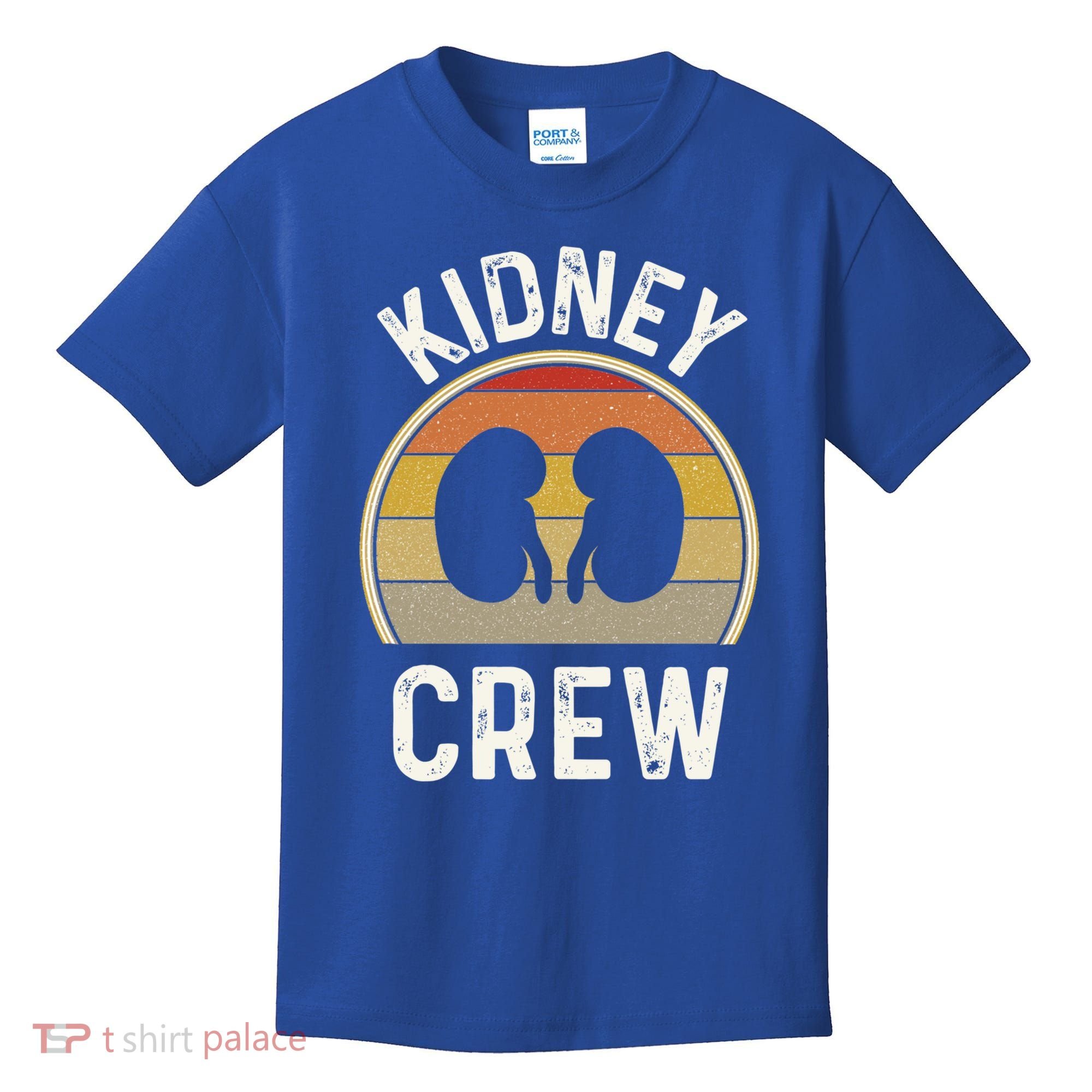 Funny Kidney Stuff Nephrology Nurse Team Renal Dialysis Tech Funny Gift Kids T-Shirt