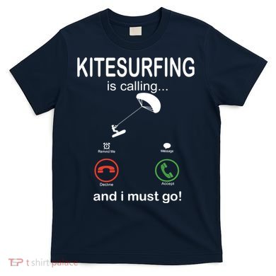Funny Kitesurfing Shirts Kite Surfer Gift Kiteboarding Kite T-Shirt