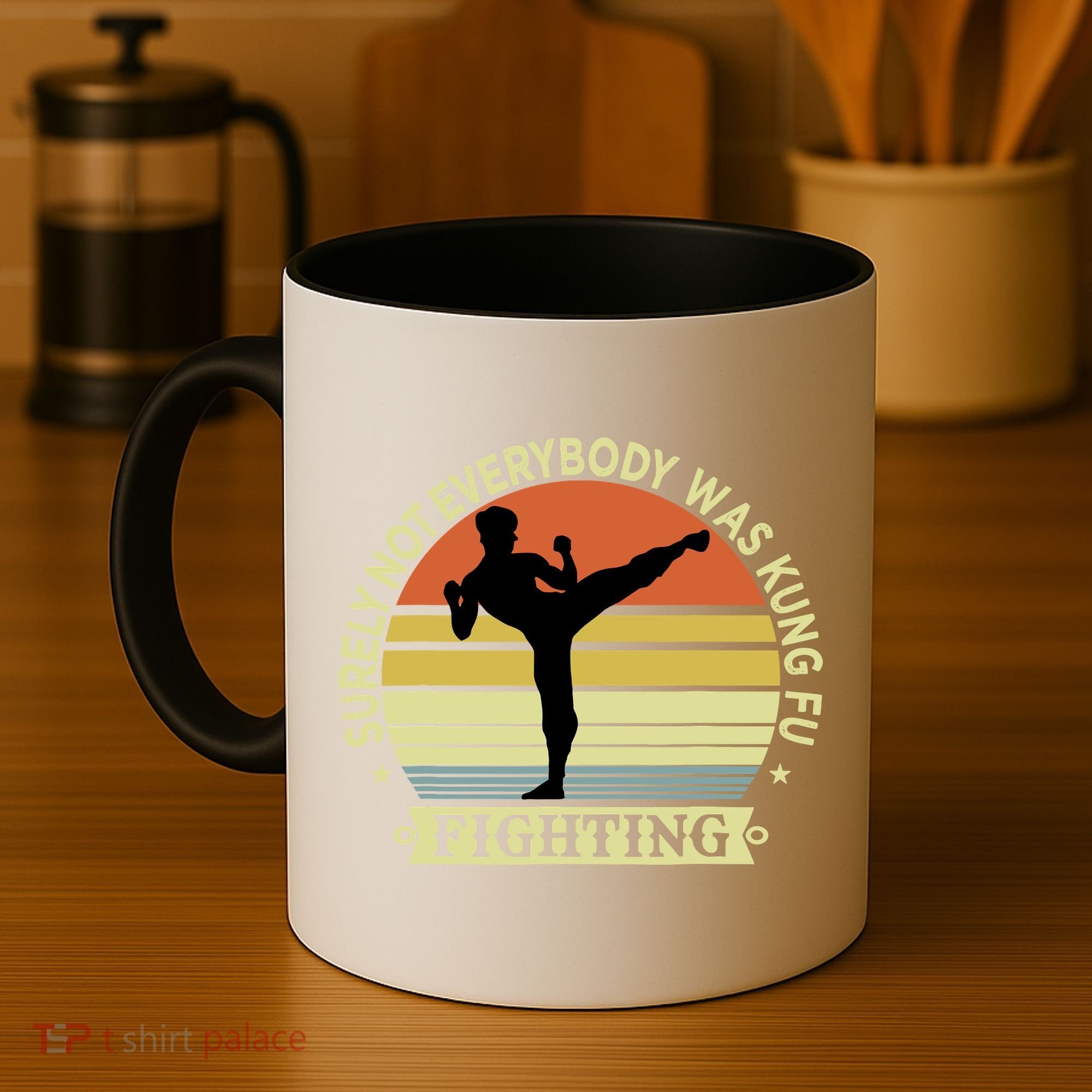 Funny Karate Surely Not Everybody Was Kung Fu Fighting Coffee Mug