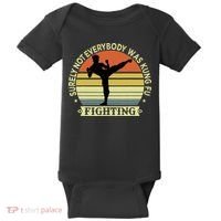 Funny Karate Surely Not Everybody Was Kung Fu Fighting Baby Bodysuit thumb 0