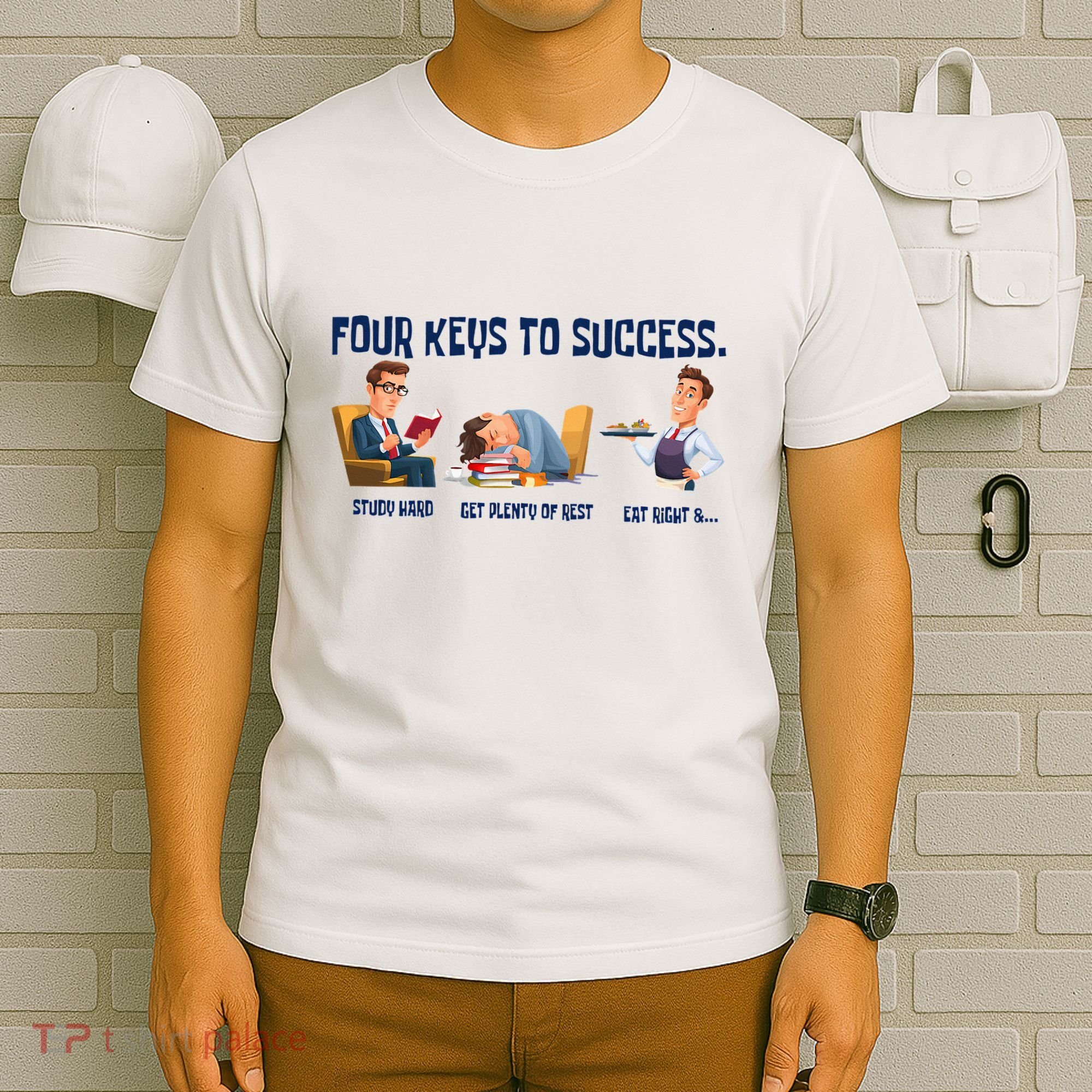 Four Keys To Success 4 Keys To Success T-Shirt