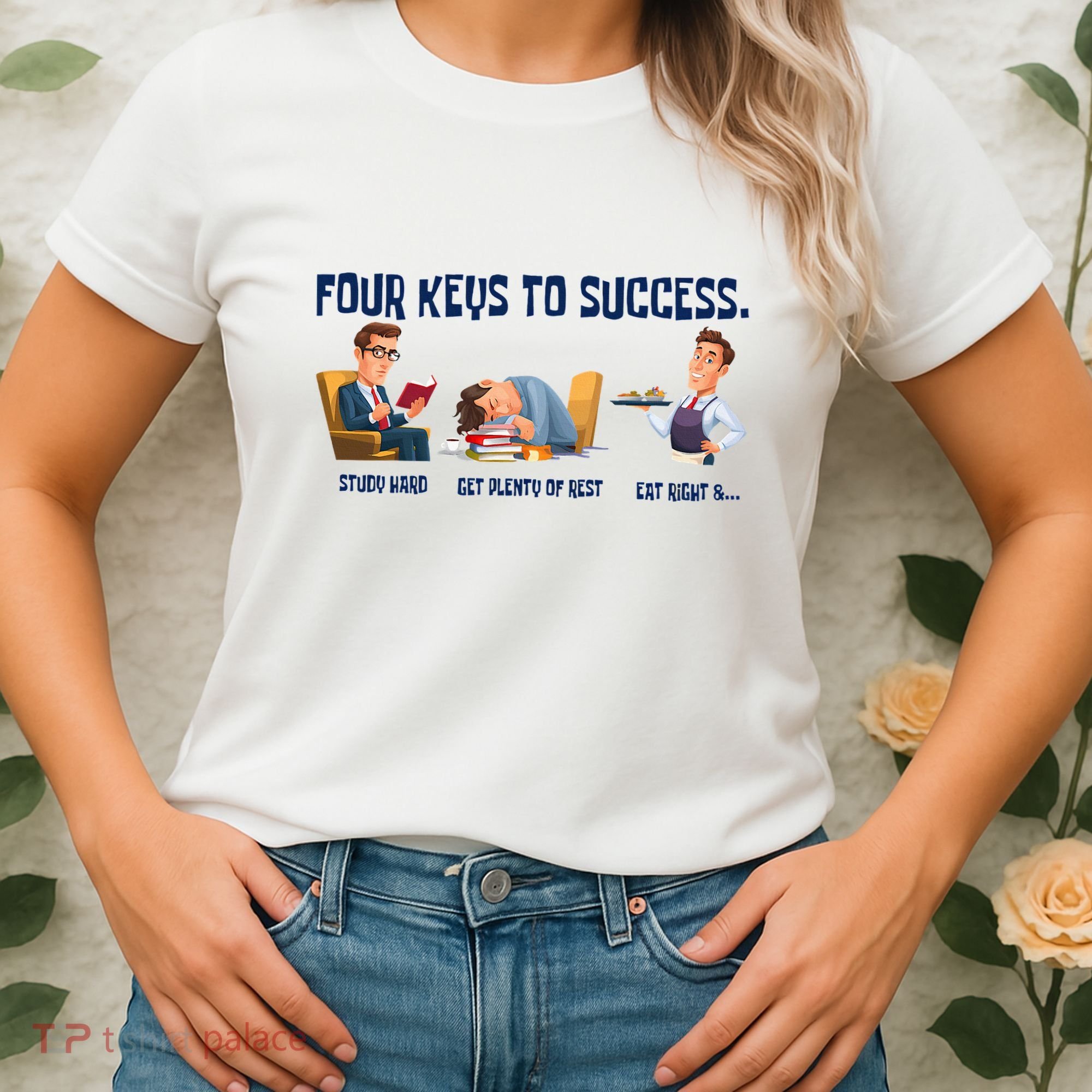 Four Keys To Success 4 Keys To Success Women's T-Shirt