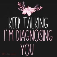 Funny Keep Talking I'm Diagnosing You Psychology Graduation Gift Women's Hoodie thumb 2
