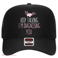 Funny Keep Talking I'm Diagnosing You Psychology Graduation Gift Hat thumb 0