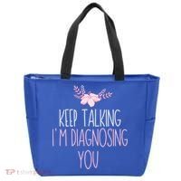 Funny Keep Talking I'm Diagnosing You Psychology Graduation Gift Tote Bag thumb 0