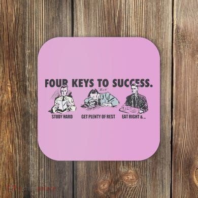 Four Keys To Success Coaster