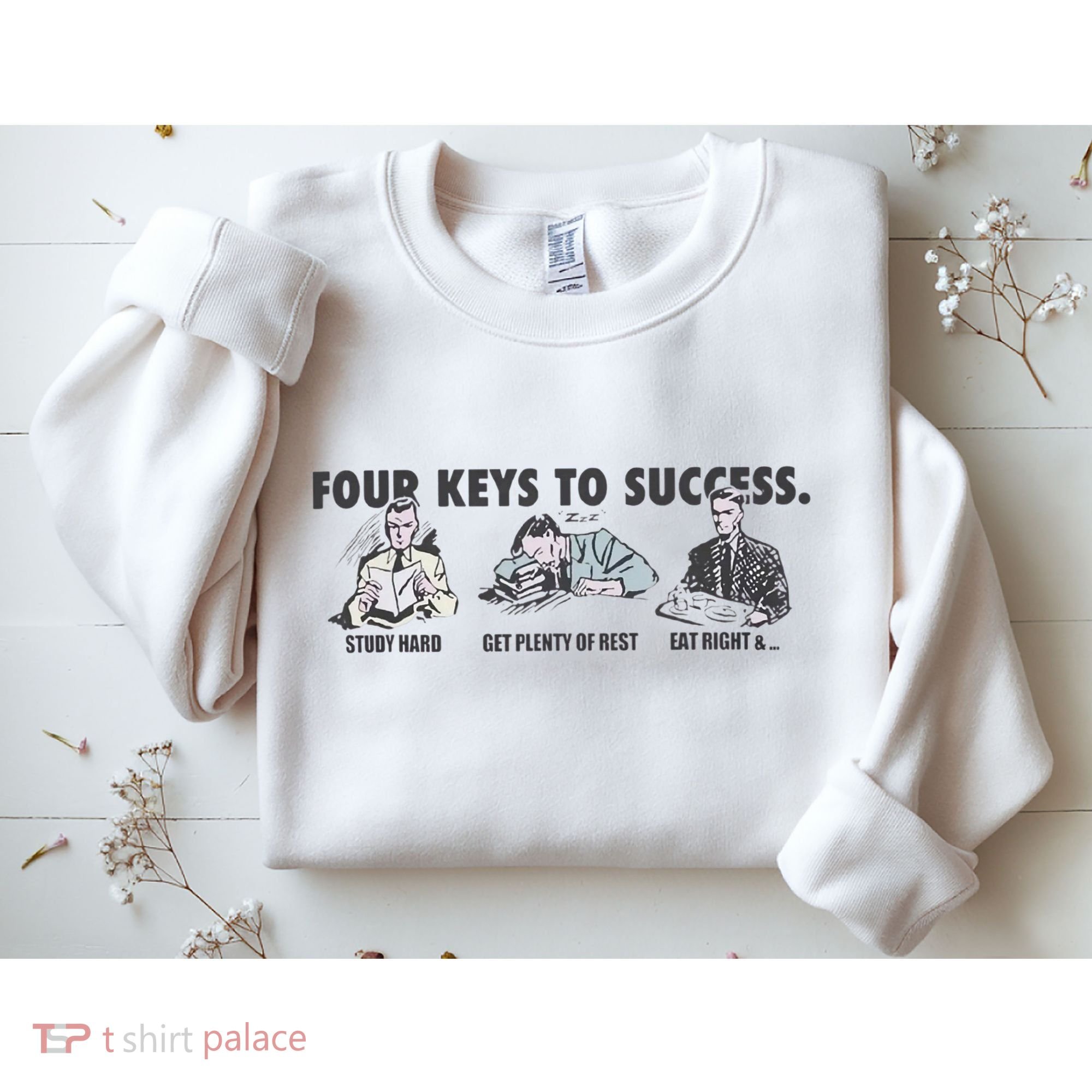 Four Keys To Success Sweatshirt